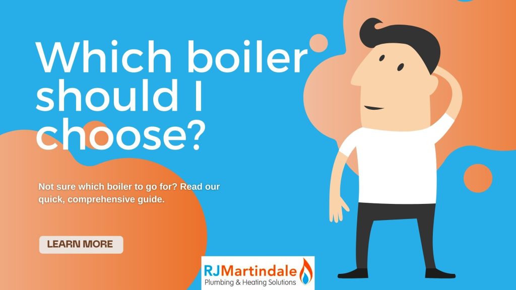 Which boiler should I choose