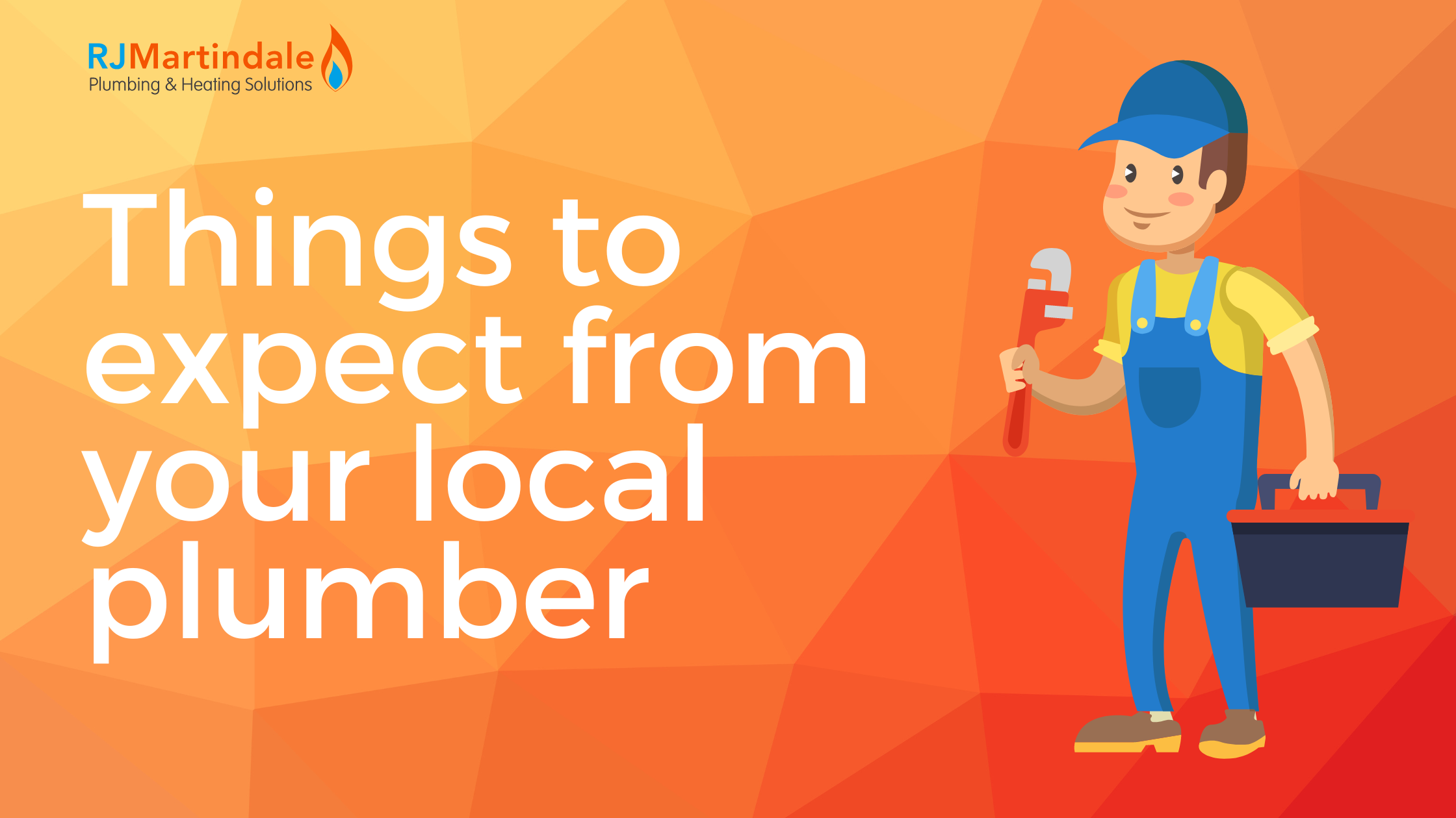 Things to expect from your local plumber RJ Martindale